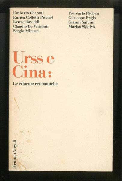 Urss e Cina: Le riforme economiche