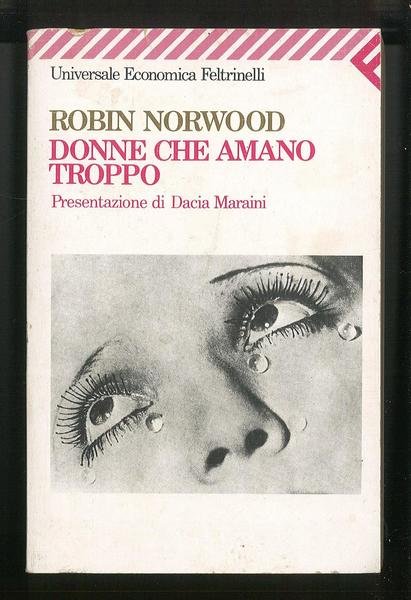 Donne che amano troppo