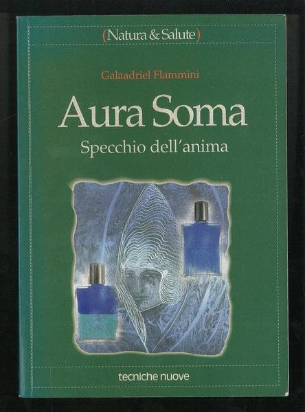 Aura Soma – Specchio dell’anima