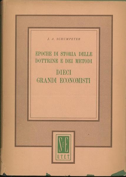 Epoche di storia delle dottrine e dei metodi Dieci grandi …