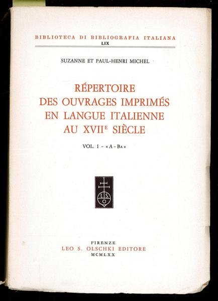 Répertoire des ouvrages imprimés en langua italienne au XVII siècle …