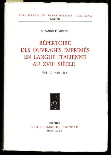 Répertoire des ouvrages imprimés en langua italienne au XVII siècle …