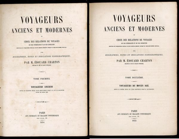 Voyageurs anciens et modernes ou choix des relations de voyages