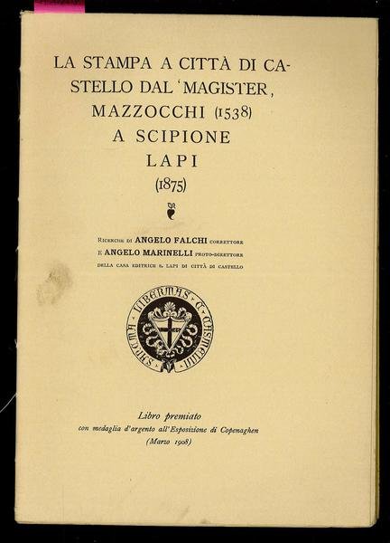 La stampa a Città di Castello, dal “Magister” Mazzocchi (1538) …