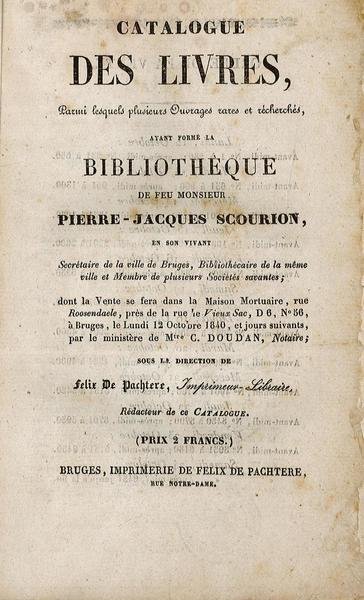 Catalogue des livres, parmi lesquels plusieurs ouvrages rares et recherchés, …