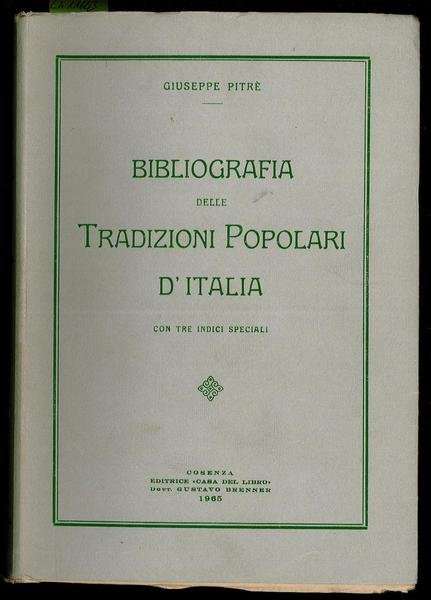 Bibliografia delle tradizioni popolari d'Italia