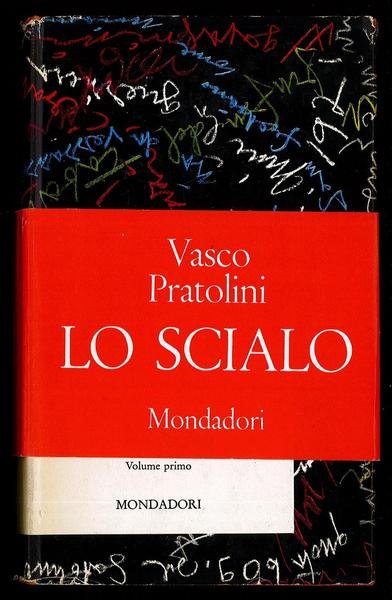 Lo scialo - Volume primo