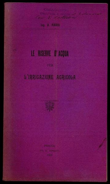 Le riserve d'acqua per l'irrigazione agricola
