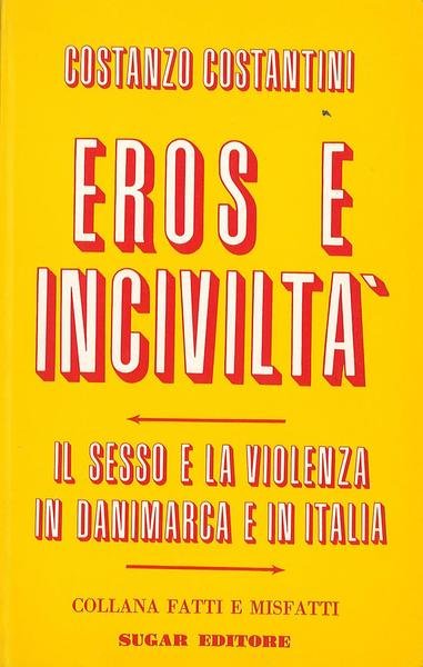 Eros e inciviltà
