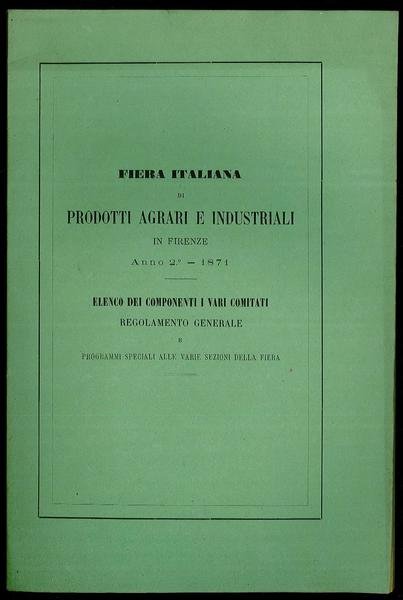 Fiera italiana di Prodotti Agrari e industriali in Firenze