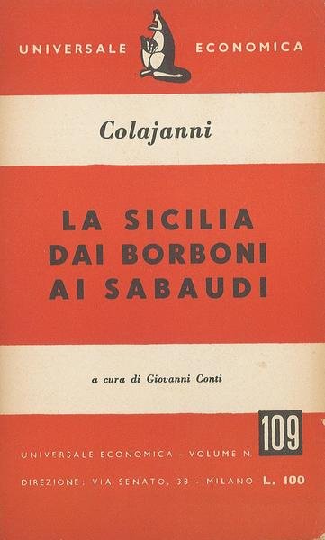 La Sicilia dai Borboni ai Sabaudi (1860-1900)