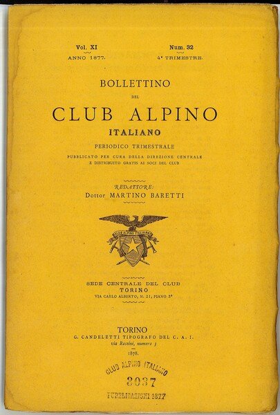 Bollettino del Club Alpino Italiano - Periodico Trimestrale, Vol XI …