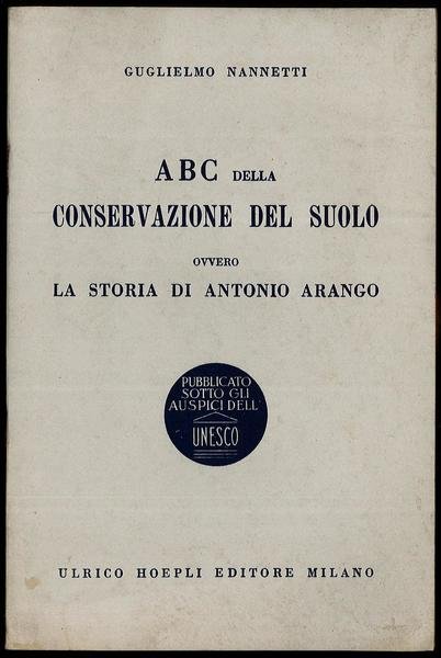 ABC della conservazione del suolo ovvero la storia di Antonio …