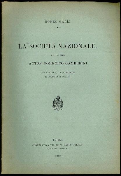 La società nazionale e il conte Anton Domenico Gamberini