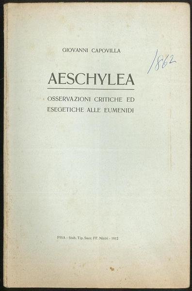 Aeschylea - Osservazioni critiche ed esegetiche alle Eumenidi