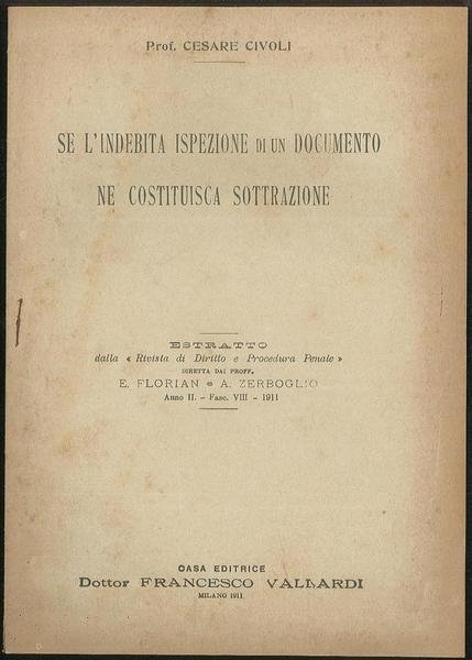 Se l'indebita ispezione di un documento ne costituisca sottrazione