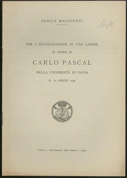 Per l'inaugurazione di una lapide in onore di Carlo Pascal …