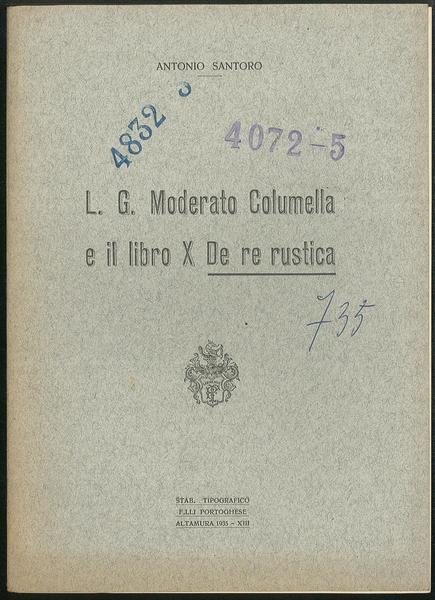 L. G. Moderato Columella e il libro X De re …