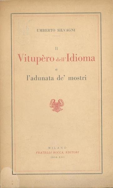 Vitupero dell'Idioma e l'adunata de' mostri