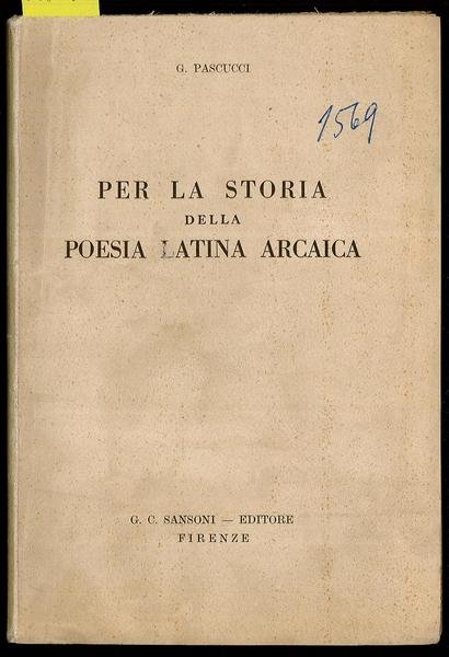 Per la storia della poesia latina arcaica