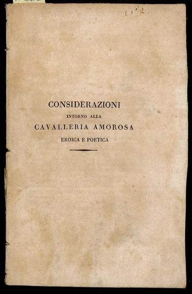 Considerazioni intorno alla cavalleria amorosa eroica e poetica