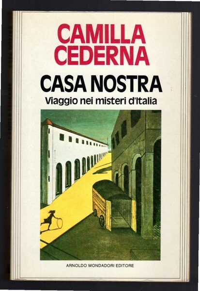 Casa nostra. Viaggio nei misteri d'Italia