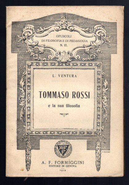 Tommaso Rossi e la sua Filosofia