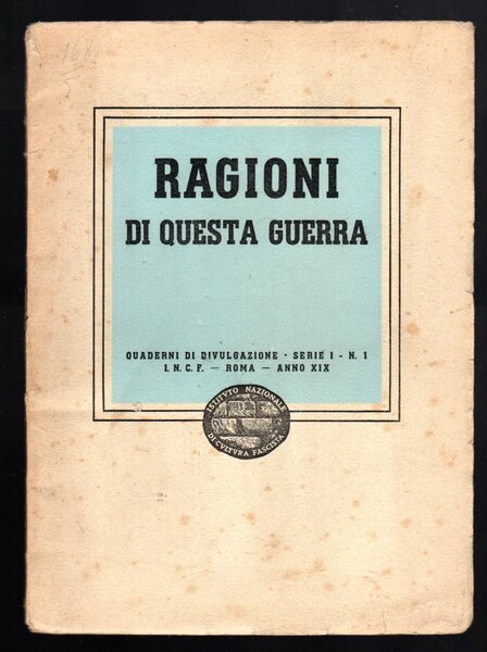 Ragioni di questa guerra