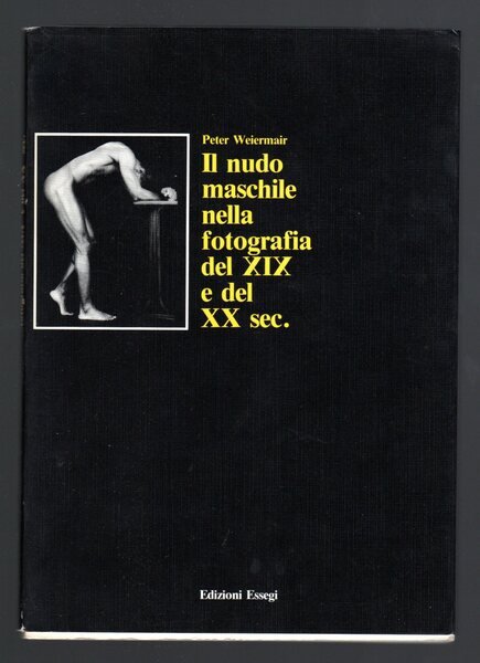 Il nudo maschile nella fotografia del XIX e XX secolo