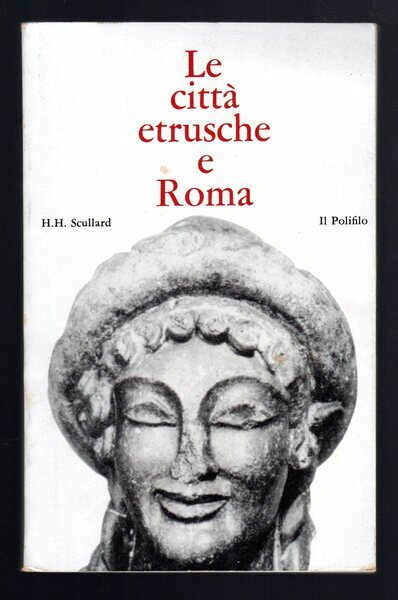 Le città etrusche e Roma