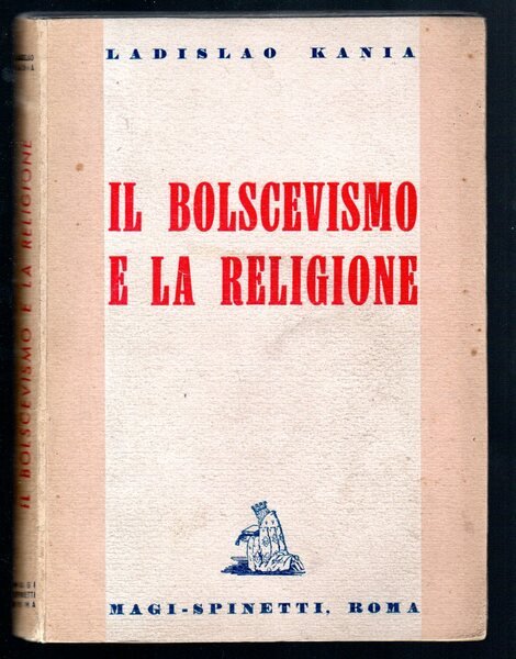 Il Bolscevismo e la Religione