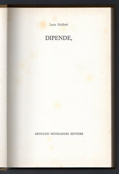 Dipende,
