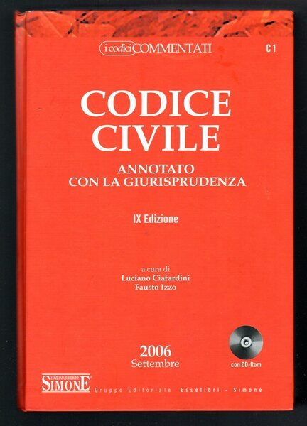 Codice civile annotato con la giurisprudenza