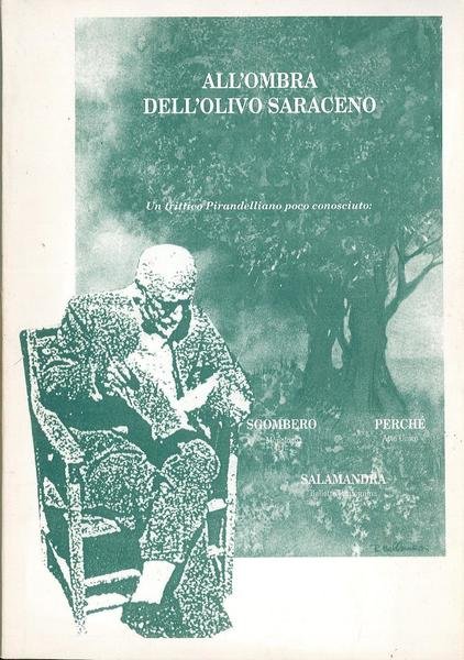 All'ombra dell'olivo saraceno