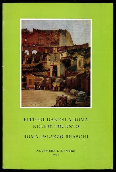Pittori danesi a Roma nell’ottocento