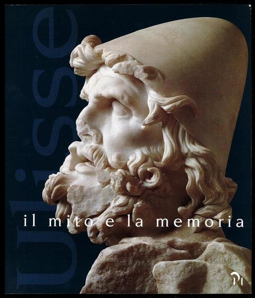 Ulisse – Il mito e la memoria