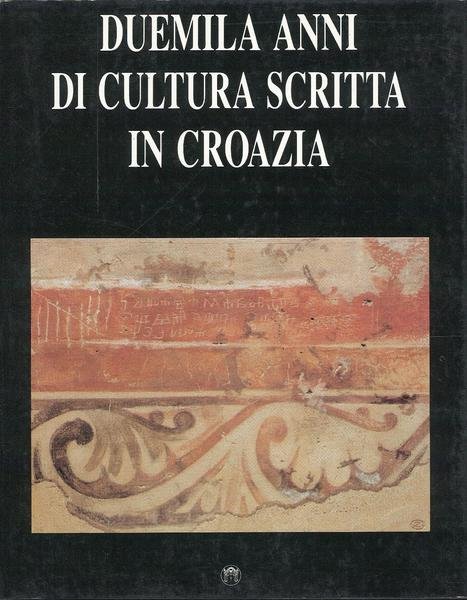 Duemila anni di cultura scritta in Croazia