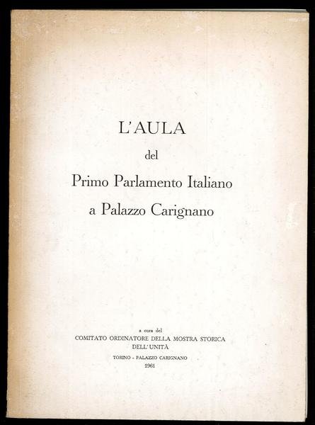 L’aula del primo parlamento italiano a palazzo Carignano