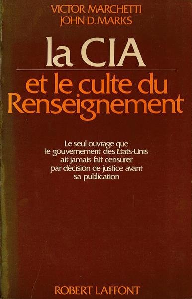 La Cia et le culte du Renseignement
