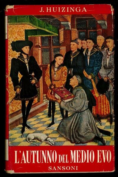 L'autunno del Medio Evo