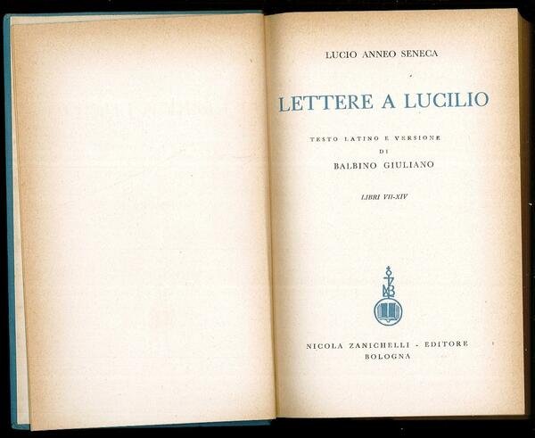 Lettere a Lucilio - Libri VII-XIV