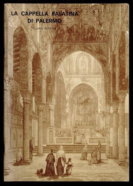 La Cappella Palatina di Palermo