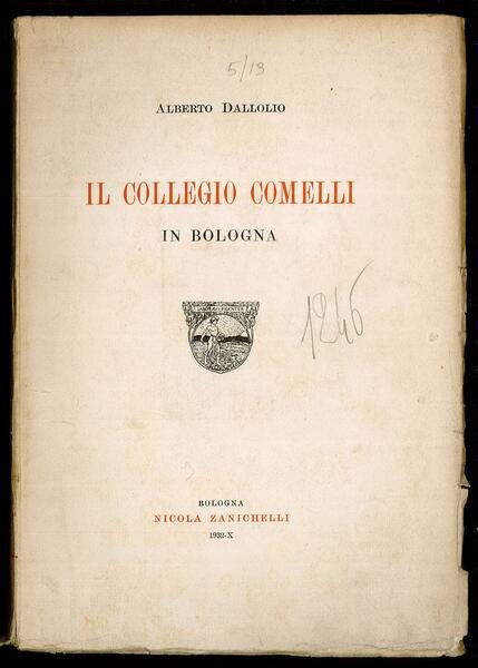 Il colleggio Comelli in Bologna