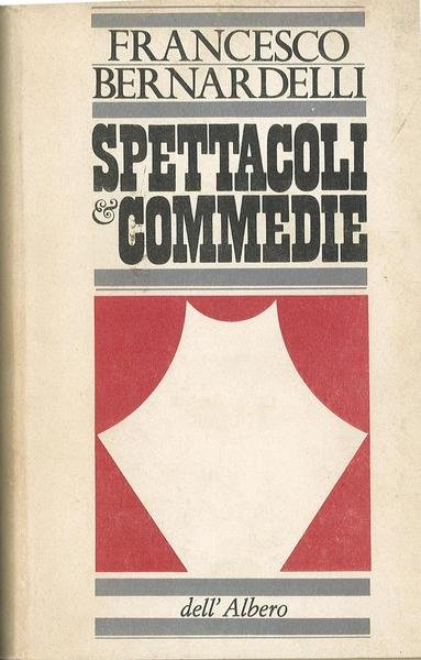 Spettacoli e commedie