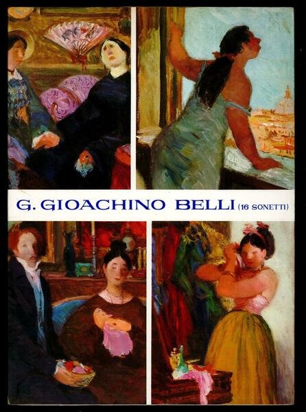 16 sonetti di Giuseppe Gioachino Belli illustrati da Livio Apolloni