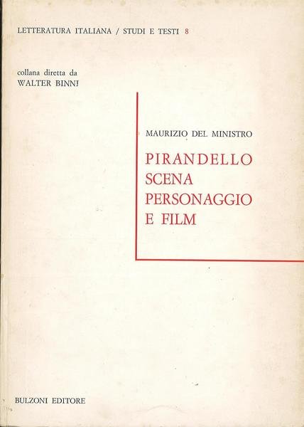 Pirandello scena personaggio e film