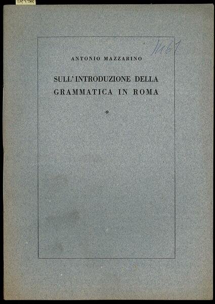 Sull’istruzione della grammatica in Roma