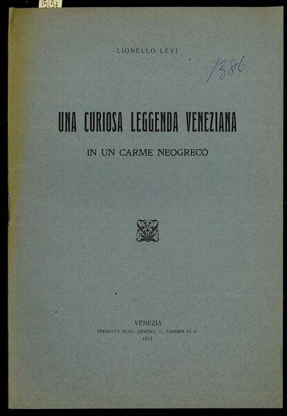 Una curiosa leggenda Veneziana in un carme neogreco