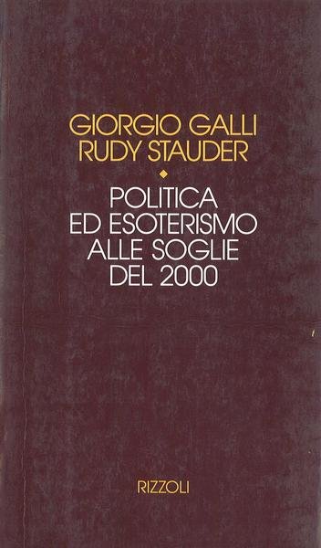 Politica ed esoterismo alle soglie del 2000