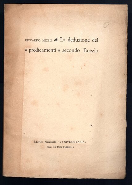 La deduzione dei "predicamenti" secondo Boezio